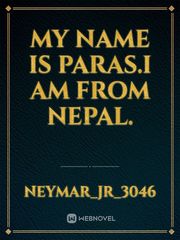 My name is paras.i am from nepal. Book