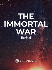 The Immortal War (draft) Book