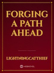 Forging a Path Ahead Book