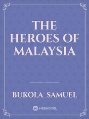 The heroes of Malaysia Book