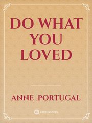 Do what you loved Book