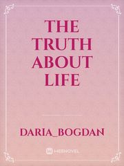 the truth about life Book