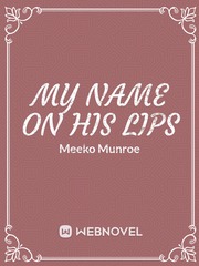 My Name On His Lips Book