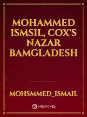 mohammed ismsil, cox's nazar bamgladesh Book