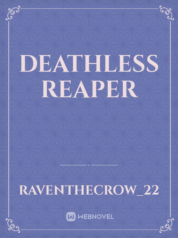 Deathless Reaper Book