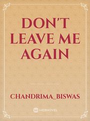Don't leave me again Book