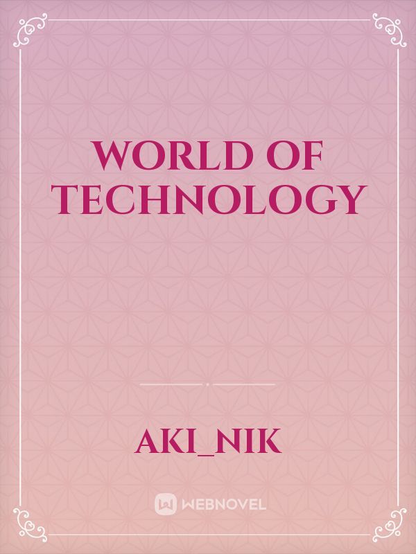 World of technology Book