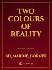 Two colours of reality Book