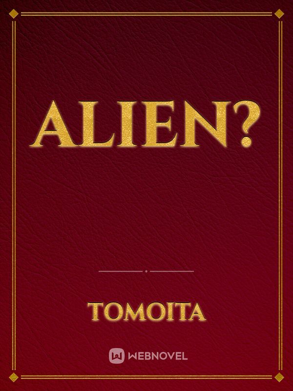 Alien? Book