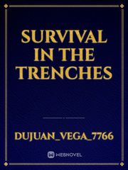 Survival in the trenches Book