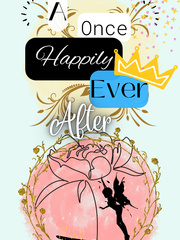 A Once Happily Ever After Book