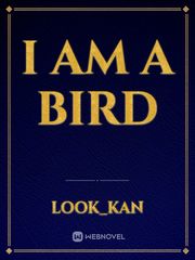 I am a bird Book