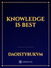 Knowledge is best Book