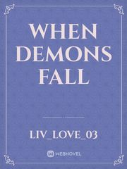 When Demons Fall Book