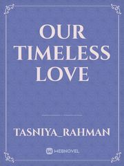 our timeless love Book