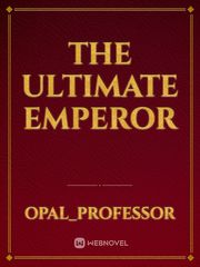The Ultimate Emperor Book