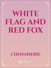 White Flag and Red Fox Book
