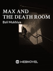 Max And The Death Room Book