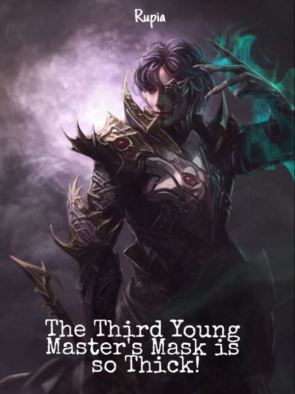 The Third Young Master's Mask is so Thick! Book