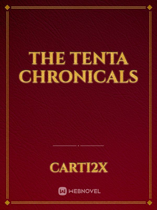 The Tenta Chronicals Book
