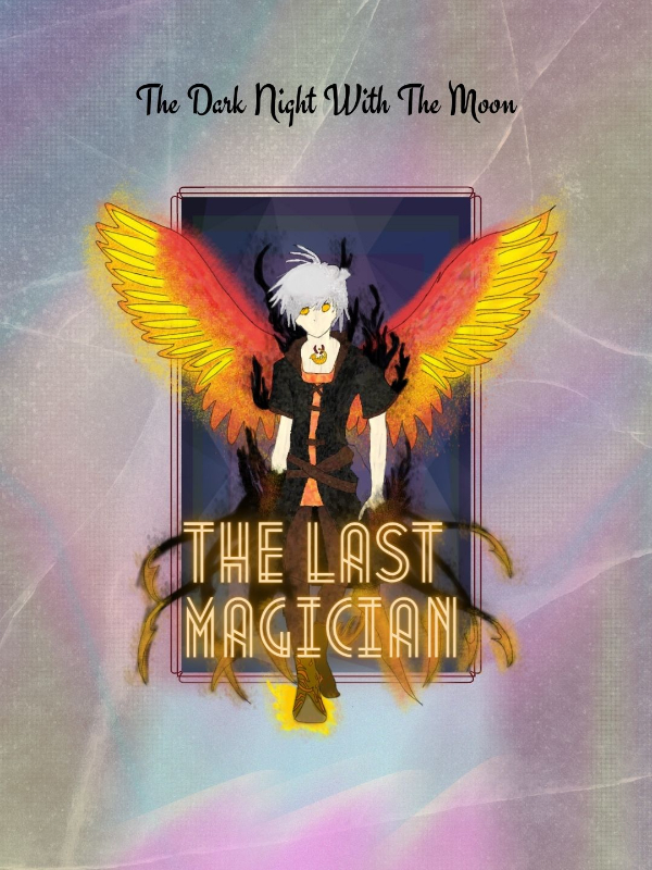 The dark night with the moon: The last magician