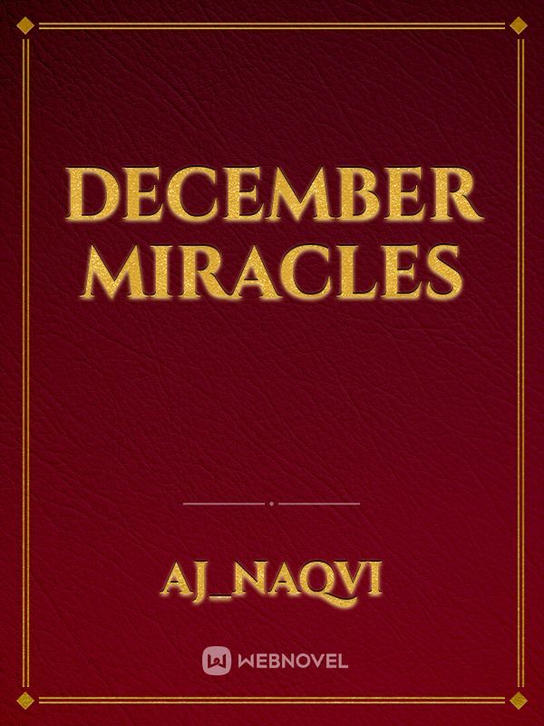 December Miracles