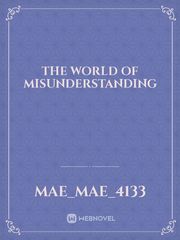 The World of Misunderstanding Book