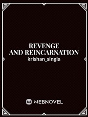 Revenge and Reincarnation Book