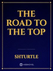 The Road to the Top Book