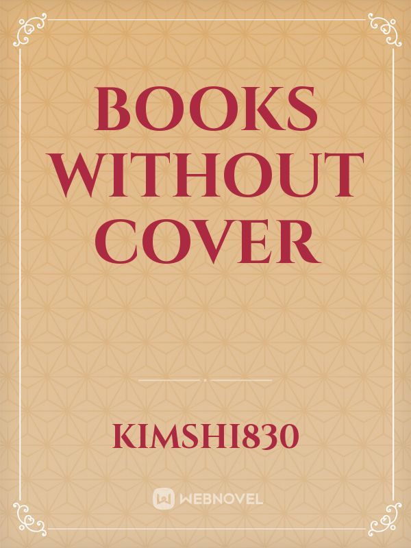 books without cover Book