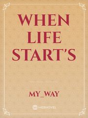 When life start's Book