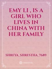 emy li , is a girl who lives in china with her family Book