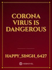 Corona virus is dangerous Book