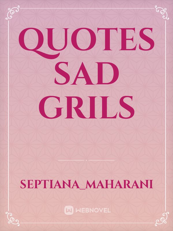 Quotes Sad Grils Book