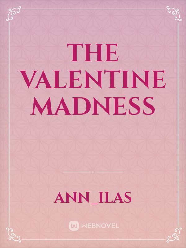 The Valentine Madness Book