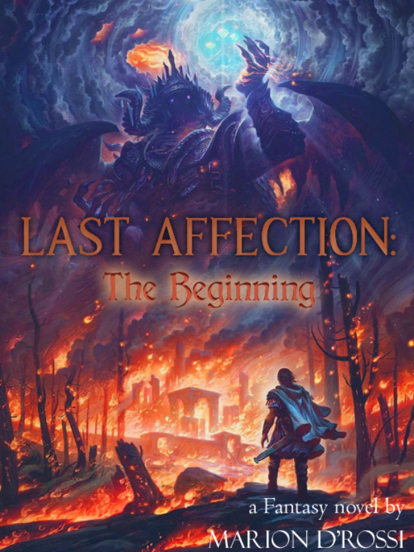 Last Affection: The Beginning