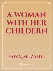 a woman with her childern Book