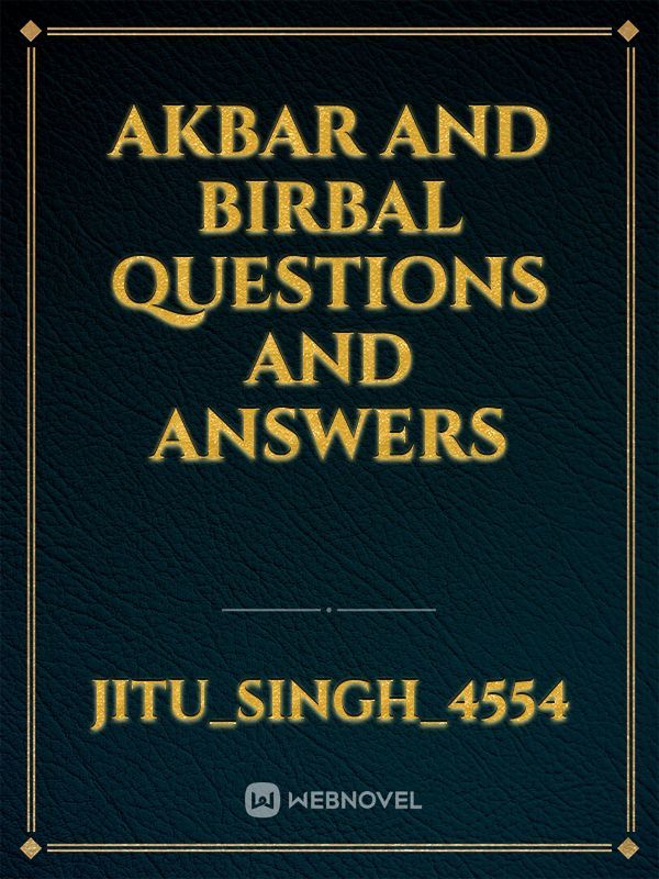 Akbar and Birbal questions and answers