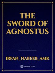 The Sword of Agnostus Book
