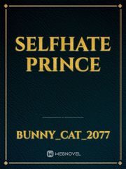 Selfhate prince Book
