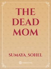 The dead mom Book