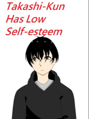 Takashi-Kun Has Low Self Esteem Book