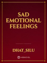 Sad emotional feelings Book