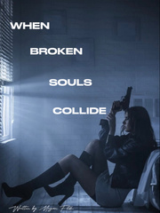 When Broken Souls Collide Book