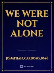 We were not alone Book