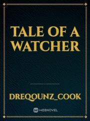Tale of a watcher Book