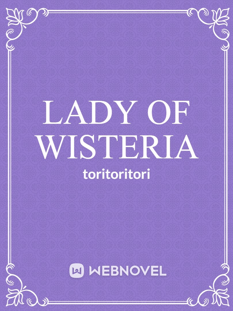 Lady of Wisteria