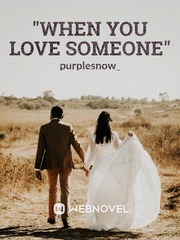 "When You Love Someone" Book