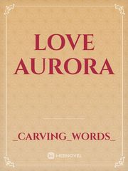 Love Aurora Book