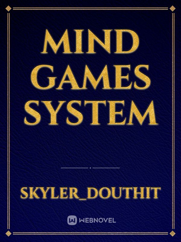 Mind games system